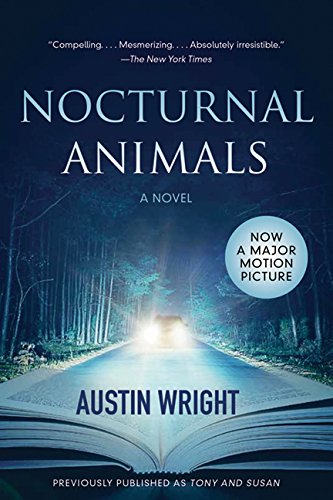 Beispielbild fr Nocturnal Animals: Previously published as Tony and Susan zum Verkauf von SecondSale
