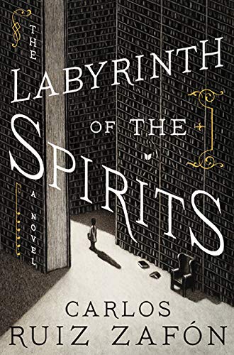 9781443453998: The Labyrinth of the Spirits: A Novel