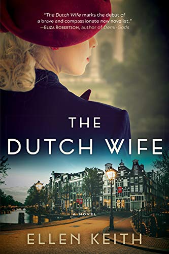 Stock image for The Dutch Wife : A Novel for sale by Better World Books