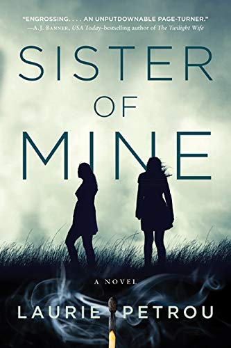 Imagen de archivo de Sister of Mine: A Novel a la venta por Orion Tech