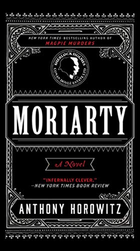 Beispielbild fr Moriarty: A Novel zum Verkauf von Better World Books