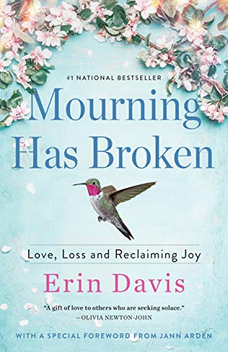 Beispielbild fr Mourning Has Broken: Love, Loss and Reclaiming Joy zum Verkauf von ThriftBooks-Atlanta