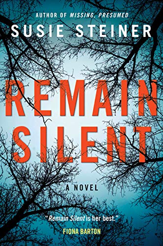 Beispielbild fr Remain Silent: A Novel zum Verkauf von Better World Books