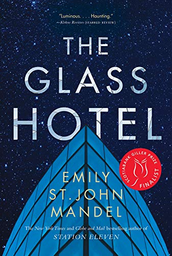 Beispielbild fr The Glass Hotel: A Novel zum Verkauf von ThriftBooks-Dallas
