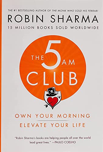 Imagen de archivo de The 5AM Club: Own Your Morning. Elevate Your Life. a la venta por Zoom Books Company