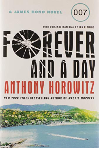 9781443457699: Forever and a Day: A James Bond Novel