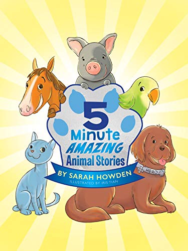 Imagen de archivo de 5-Minute Amazing Animal Stories a la venta por Jenson Books Inc