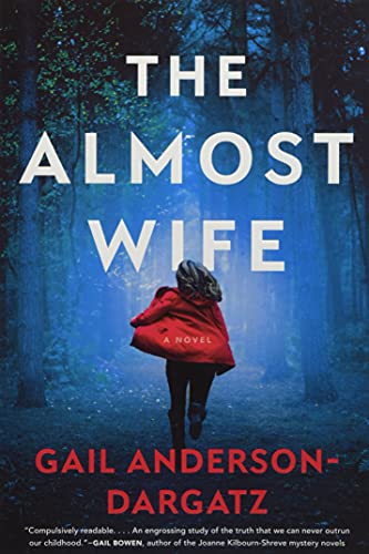 Imagen de archivo de The Almost Wife : A Novel a la venta por Better World Books