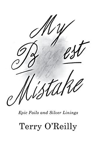 Imagen de archivo de My Best Mistake: Epic Fails and Silver Linings a la venta por Gulf Coast Books