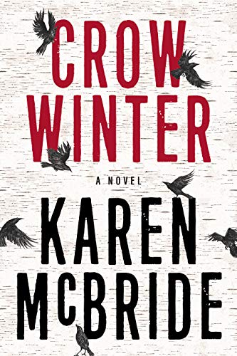 Beispielbild fr Crow Winter: A Novel zum Verkauf von PlumCircle