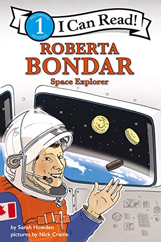 9781443459815: Roberta Bondar: I Can Read Level 1 (I Can Read: Fearless Girls)