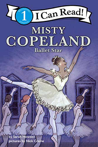 Imagen de archivo de I Can Read Fearless Girls #2: Misty Copeland: I Can Read Level 1 a la venta por HPB Inc.