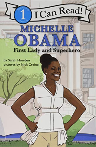 Imagen de archivo de I Can Read Fearless Girls #5: Michelle Obama: I Can Read Level 1 a la venta por SecondSale