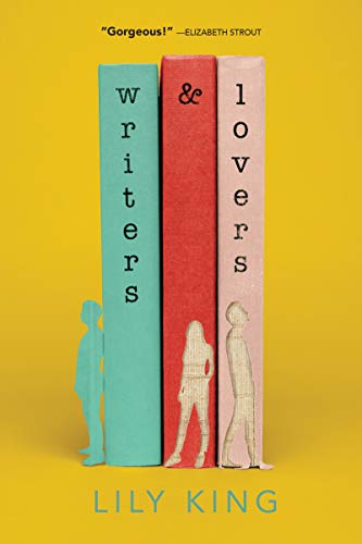 Stock image for Writers & Lovers: A Novel for sale by ThriftBooks-Atlanta
