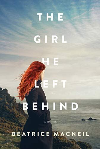 Stock image for The Girl He Left Behind: A Novel for sale by Bulk Book Warehouse