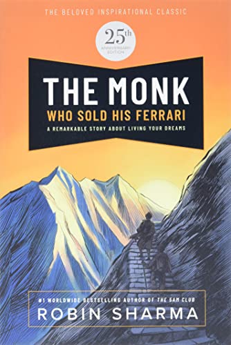 9781443461764: The Monk Who Sold His Ferrari: Special 25th Anniversary Edition: A Remarkable Story About Living Your Dreams