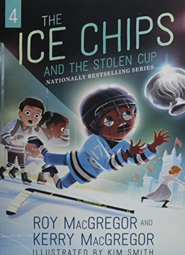 9781443463089: The Ice Chips and the Stolen Cup (Ice Chips, 4)