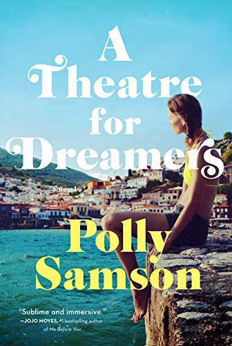 Beispielbild fr A Theatre for Dreamers: A Novel zum Verkauf von Half Price Books Inc.