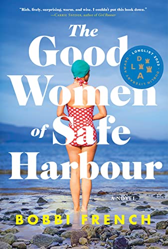 Beispielbild fr The Good Women of Safe Harbour: A Novel zum Verkauf von ZBK Books