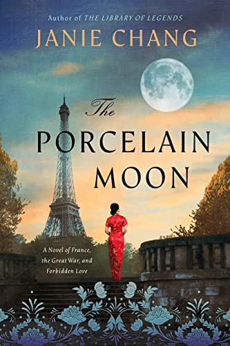 Beispielbild fr The Porcelain Moon: A Novel of France, the Great War, and Forbidden Love zum Verkauf von AwesomeBooks