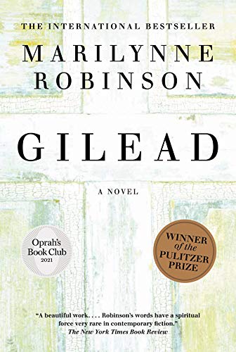 Beispielbild fr Gilead (Oprah's Book Club): A Novel zum Verkauf von HPB-Ruby
