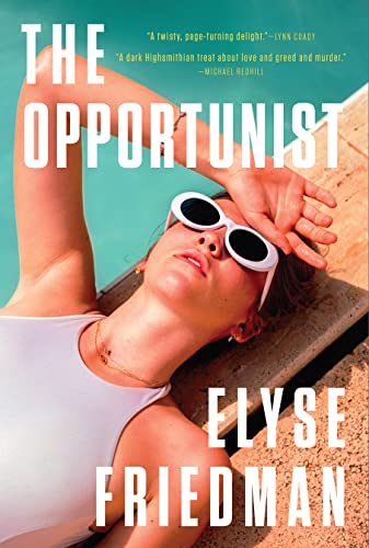 Stock image for The Opportunist for sale by BookOutlet