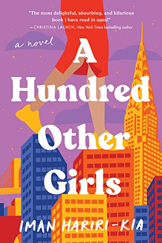 Beispielbild fr A Hundred Other Girls: A Novel zum Verkauf von Housing Works Online Bookstore