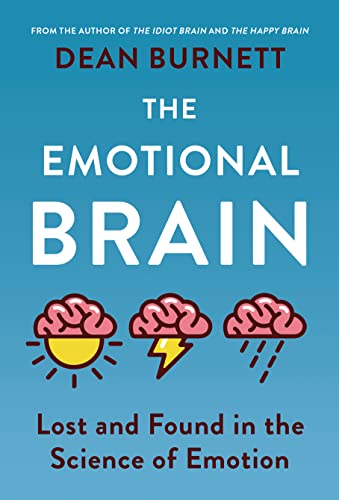 Stock image for The Emotional Brain: Lost and Found in the Science of Emotion for sale by SecondSale