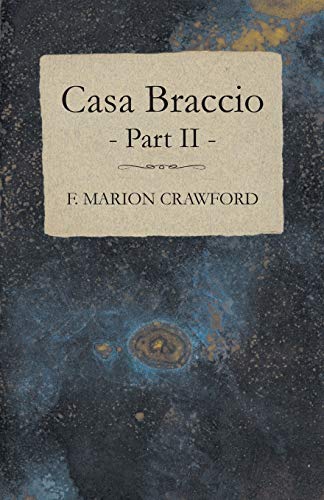 Beispielbild fr Casa Braccio zum Verkauf von Revaluation Books