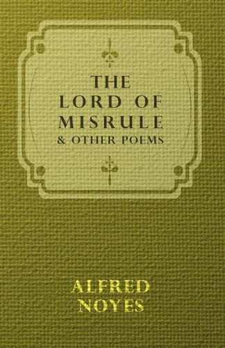 9781443716680: The Lord Of Misrule, And Other Poems