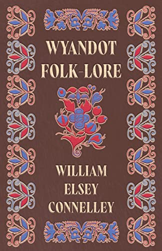 Stock image for Wyandot FolkLore for sale by PBShop.store US