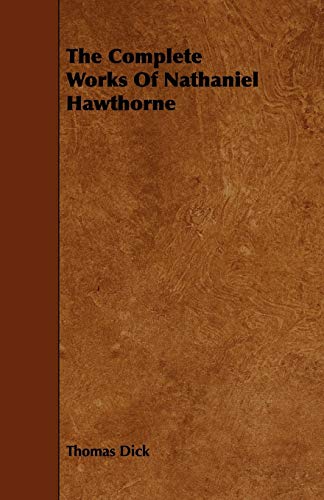 Stock image for The Complete Works Of Nathaniel Hawthorne for sale by GF Books, Inc.