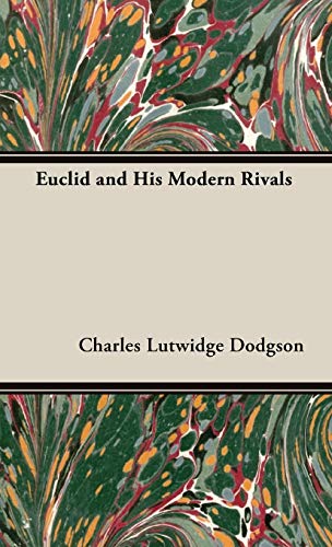 Stock image for Euclid and His Modern Rivals for sale by PBShop.store US
