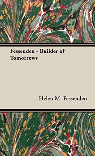 9781443721301: Fessenden- Builder of Tomorrows