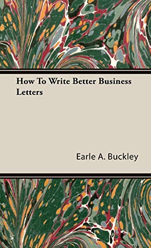 Stock image for How to Write Better Business Letters for sale by PBShop.store US