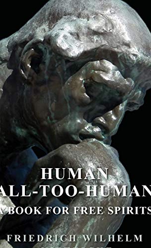 Stock image for Human - All-Too-Human - A Book for Free Spirits for sale by WorldofBooks