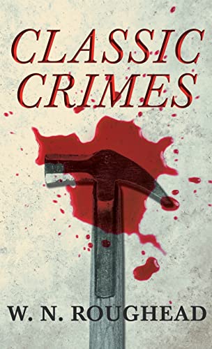 9781443721875: Classic Crimes