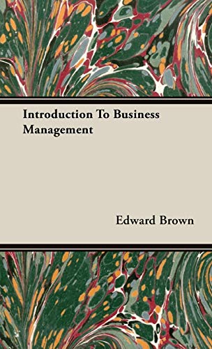Introduction to Business Management - Brown, Edward