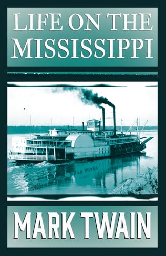 Stock image for Life on the Mississippi for sale by Lucky's Textbooks