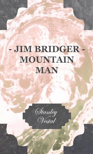 9781443723794: Jim Bridger - Mountain Man