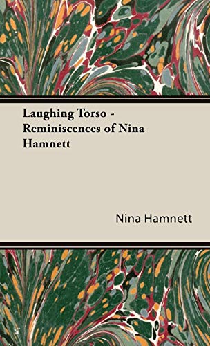 Imagen de archivo de Laughing Torso Reminiscences of Nina Hamnett a la venta por PBShop.store US