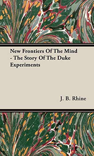 9781443726290: New Frontiers of the Mind: The Story of the Duke Experiments