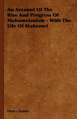 9781443727303: An Account of the Rise and Progress of Mahometanism, With the Life of Mahomet