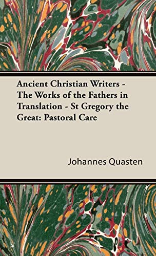 Stock image for Ancient Christian Writers The Works of the Fathers in Translation St Gregory the Great Pastoral Care for sale by PBShop.store US
