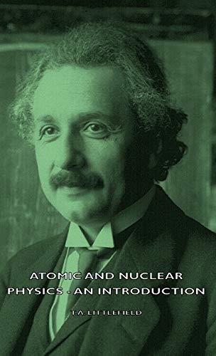 9781443728058: Atomic And Nuclear Physics - An Introduction