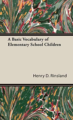 Stock image for A Basic Vocabulary of Elementary School Children for sale by Lucky's Textbooks