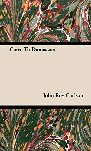 9781443728782: Cairo to Damascus
