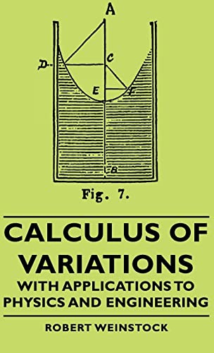 Stock image for Calculus of Variations, With Applications to Physics and Engineering for sale by GreatBookPrices