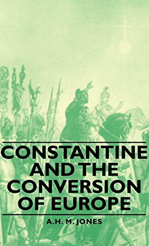 9781443729529: Constantine and the Conversion of Europe
