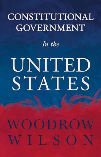 9781443729550: Constitutional Government in the United States